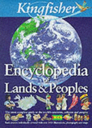Kingfisher Encyclopedia of Lands and Peoples