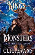 Kings and Monsters: A MM Monster Mafia Romance