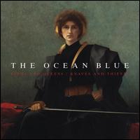 Kings and Queens/Knaves and Thieves - Ocean Blue