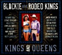 Kings and Queens - Blackie & the Rodeo Kings