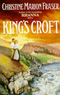 King's Croft - Fraser, Christine Marion