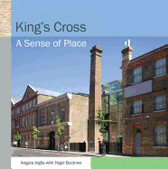 King's Cross: A Sense of Place