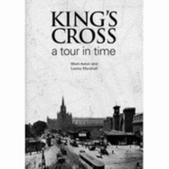 King's Cross: A Tour in Time