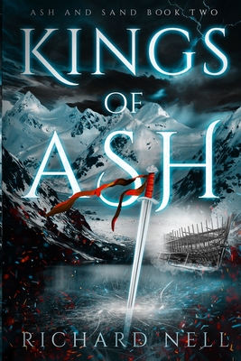 Kings of Ash - Nell, Richard