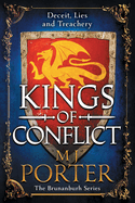 Kings of Conflict: The BRAND NEW instalment in the action-packed historical series from bestseller M J Porter for 2024