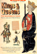 Kings & Queens Book I: 1,000-1399
