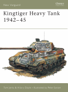 Kingtiger Heavy Tank 1942-45