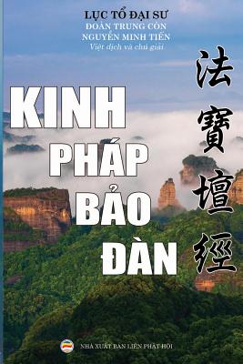 Kinh Php B&#7843;o n: L&#7909;c t&#7893; Hu&#7879; Nng - Minh Ti&#7871;n, Nguy&#7877;n (Translated by), and Trung Con, oan (Translated by)