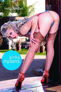 Kinky Nylons