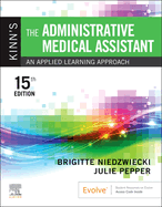 Kinn's The Administrative Medical Assistant: An Applied Learning Approach