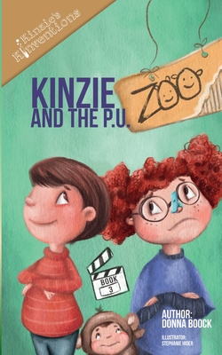 Kinzie and the P.U. Zoo - Boock, Donna