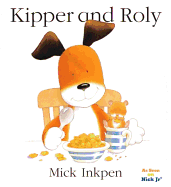 Kipper and Roly - 