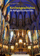 Kirchengeschichte Im Religionsunterricht