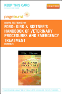 Kirk & Bistner's Handbook of Veterinary Procedures and Emergency Treatment - Elsevier eBook on Vitalsource (Retail Access Card)