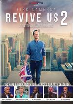 Kirk Cameron: Revive Us 2 - Daniel Zapata