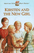 Kirsten and the New Girl - Shaw, Janet Beeler