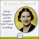 Kirsten Flagstad: Grieg's Haugtuusa & Complete 1937 Victor Recordings