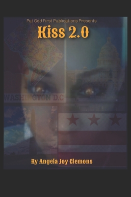 Kiss 2.0 - Clemons, Angela Joy