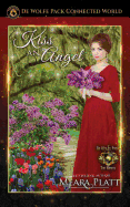 Kiss an Angel: Book 2
