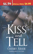 Kiss and Tell