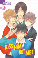 Kiss Him, Not Me, Volume 8