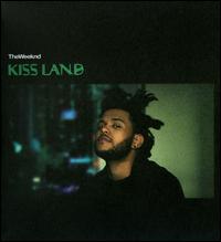 Kiss Land [Clean] - The Weeknd