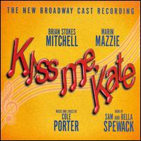 Kiss Me, Kate [1999 Broadway Revival Cast] - 1999 Broadway Revival Cast
