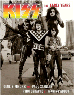 Kiss: The Early Years