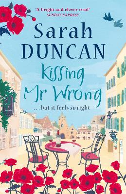 Kissing Mr Wrong - Duncan, Sarah