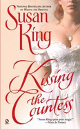 Kissing the Countess - King, Susan