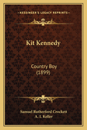 Kit Kennedy: Country Boy (1899)