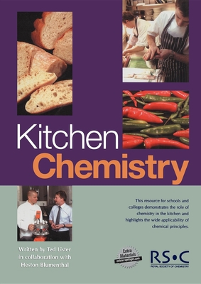 Kitchen Chemistry - Lister, Ted, and Blumenthal, Heston