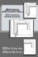 Kitchen Planning Monochrome: With Perspective Drawing Essentials