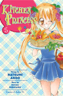 Kitchen Princess: Volume 5 - Ando, Natsumi, and Kobayashi, Miyuki