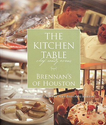 Kitchen Table: Brennan's of Houston - Evans, Chef Randy, and Stevens, Jay (Photographer)