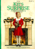 Kit's Surprise: A Christmas Story, 1934 - Tripp, Valerie