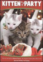 Kitten Party [Holiday Packaging]