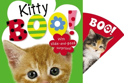 Kitty Boo!: With Slide-And-Peek Surprises! - Phillips, Sarah