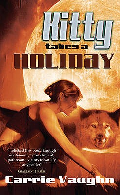 Kitty Takes a Holiday - Vaughn, Carrie