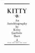 Kitty - Hart, Kitty Carlisle, and Carlisle, Kitty