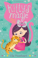Kitty's Magic 3: Ruby the Runaway Kitten