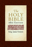 KJV Bible: 1611 Edition