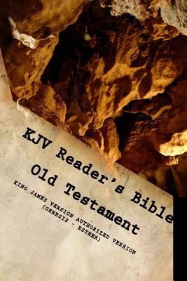 KJV Reader's Bible (Old Testament) Genesis - Esther - Dw Christian Press