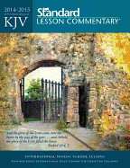 KJV Standard Lesson Commentary(r) 2014-2015