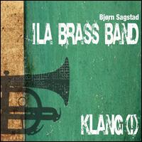 Klang(!) - Ila Brass Band; Kammerkoret Aurum (choir, chorus); Bjrn Sagstad (conductor)
