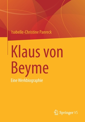 Klaus Von Beyme: Eine Werkbiographie - Panreck, Isabelle-Christine