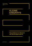 Kleine Eingriffe: Neues Wohnen Im Bestand Der Nachkriegsmoderne