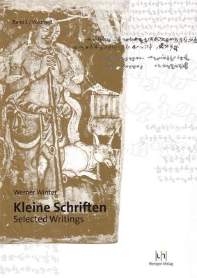 Kleine Schriften/Selected Writings - Winter, Werner, and Hackstein, Olav (Editor)