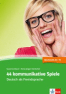 Klett Spiele fur den DaF-Unterricht: 44 kommunikative Spiele - Lehrerhandbuch