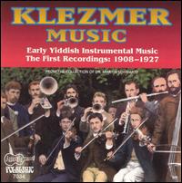 Klezmer: Early Yiddish Instrumental Music 1908-1927 - Various Artists